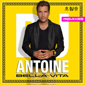 DJ Antoine - Bella Vita