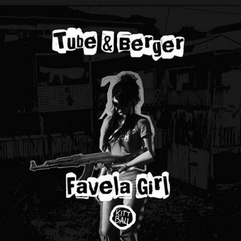Tube & Berger - Favela Girl
