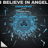 Andrea Piko - I Believe in Angel