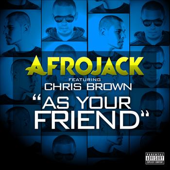 Afrojack - As Your Friend (Explicit)