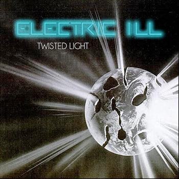 ELECTRIC iLL - Twisted Light