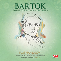 Moscow RTV Symphony Orchestra - Bartók: Concerto for Viola & Orchestra (Digitally Remastered)