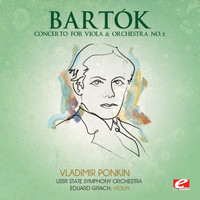 USSR State Symphony Orchestra - Bartók: Concerto for Violin & Orchestra No. 2 (Digitally Remastered)