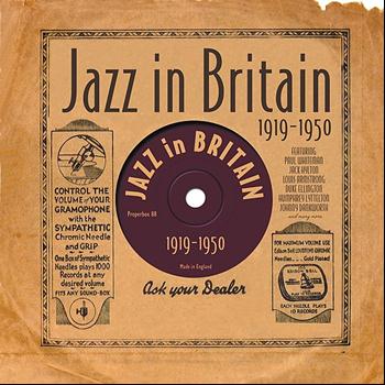 Various Artists - Jazz In Britain 1919-1950