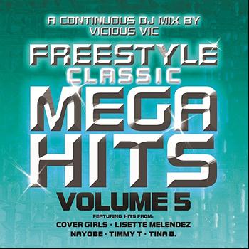 Vicious Vic - Freestyle Classic Mega Hits Vol. 5