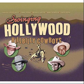 Various Artists - Swinging Hollywood Hillbilly Cowboys