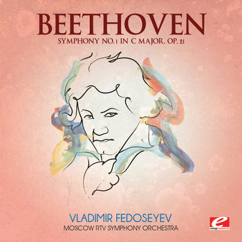 Moscow RTV Symphony Orchestra - Beethoven: Symphony No. 1 in C Major, Op. 21 (Digitally Remastered)