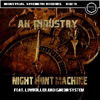 Ak-Industry - Night Hunt Machine
