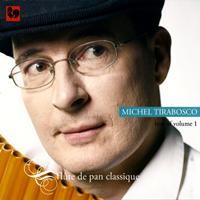 Michel Tirabosco - Best of volume 1, sélection: Flûte de pan classique