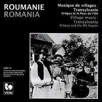 Various Artists - Constantin Brailoiu: Village Music from Romania: Transylvania, Dragus and the Olt Region