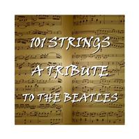 101 Strings - A Tribute to the Beatles