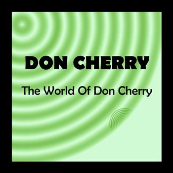 Don Cherry - The World of Don Cherry