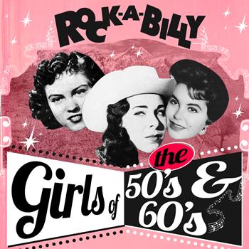 Various Artists - Rockabilly Girls of the 50's & 60's