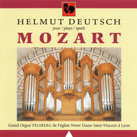 Helmut Deutsch - Mozart: K. 399, K. 616, K. 608, K. 356, K. 574, K. 401, K. 620, K. 594, K. 546 (Organ Works)