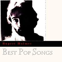 Rupert Holmes - Best Pop Songs