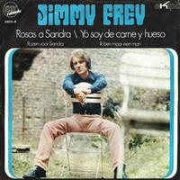 Jimmy Frey - Rosas a Sandra / Yo Soy de Carney y Hueso - Single