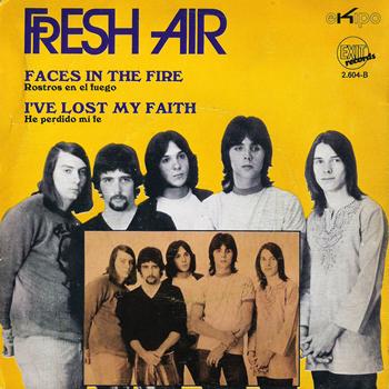Fresh Air - Faces in the Fire / I've Lost My Faith - Single