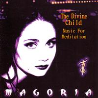 Magoria - The Divine Child Music for Meditation Relaxation Yoga Therapy Deep Sleep Stress Relief Spa and Healing Ambient   