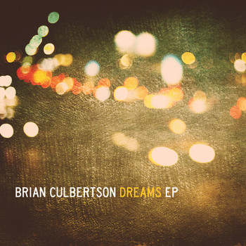 Brian Culbertson - Dreams EP