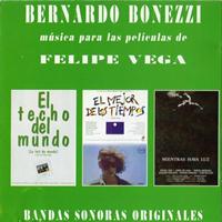 Bernardo Bonezzi - Música para Las Películas de Felipe Vega (Original Motion Picture Soundtrack)