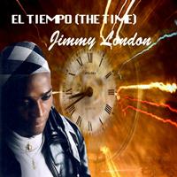 Jimmy London - El Tiempo  (The Time)
