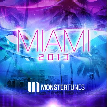 Various Artists - Monster Tunes Miami 2013