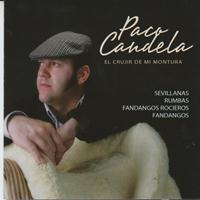 Paco Candela - El Crujir de mi Montura