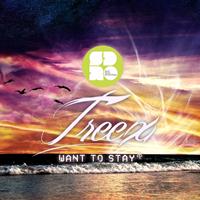 Treex - Want To Stay