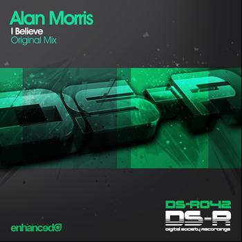 Alan Morris - I Believe