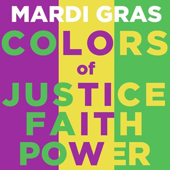 Various Artists - Mardi Gras Colors of Justice Faith and Power