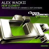 Alex Wackii - New Element