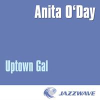 Anita O'Day - Uptown Gal