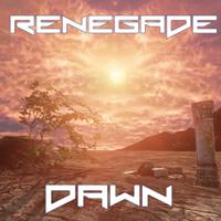 The Renegade - Dawn