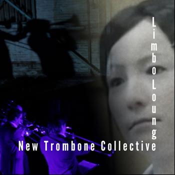New Trombone Collective - Limbo Lounge