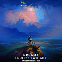 Dreamy - Endless Twilight