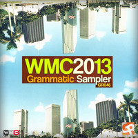 Andy Gramm - WMC 2013 GRAMMATIK SAMPLER