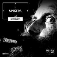 Spikers - Heartless