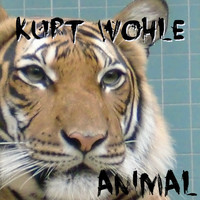 Kurt Wohle - Animal