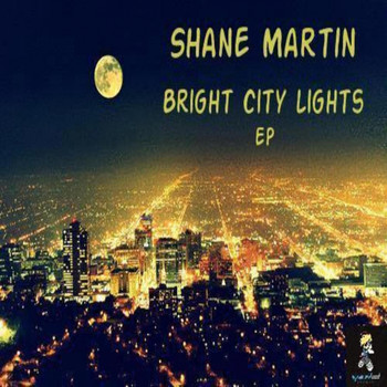 Shane Martin - Bright City Lights
