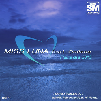 Miss Luna - Paradis 2013