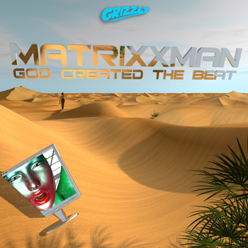 Matrixxman featuring Mykki Blanco - God Created the Beat