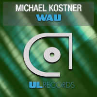 Michael Kostner - Wau
