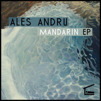 Ales Andru - Mandarin EP