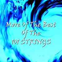 101 Strings - More of the Best of the 101 Strings