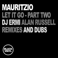 Mauritzio - Let It Go, Pt. 2 (Dubs and Remixes)