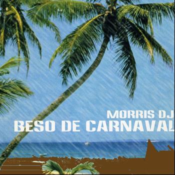 Dj Morris - Beso de Carnaval