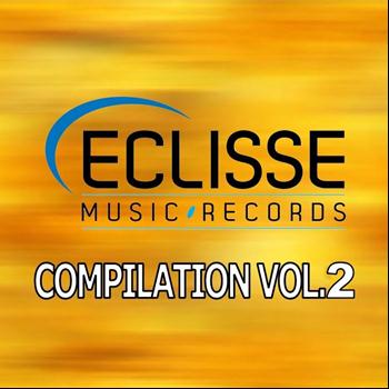 Various Artists - Eclisse Music Records Greatest Hits, Vol. 2