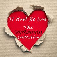 The Dreamers - It Must Be Love - the Instrumental Collection