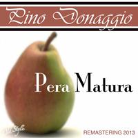 Pino Donaggio - Pera matura (Remastered)