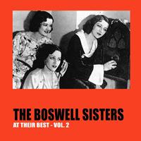 The Boswell Sisters - The Boswell Sisters at Their Best, Vol.2